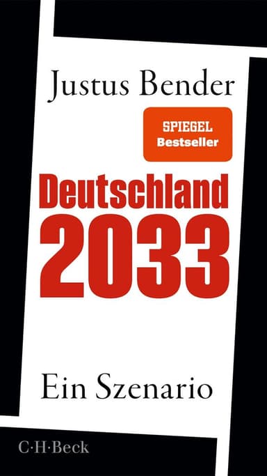 Deutschland 2033. Ein Szenario