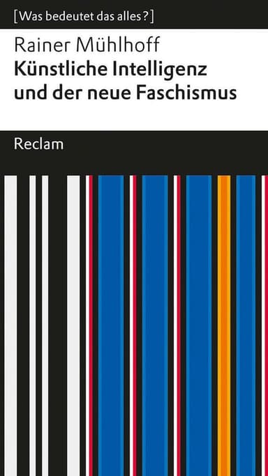 Künstliche Intelligenz und der neue Faschismus